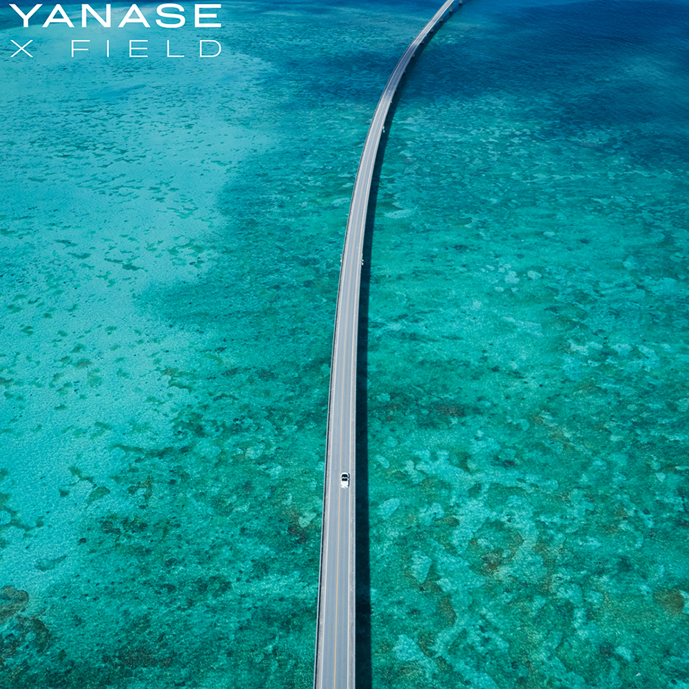 YANASE X FIELD